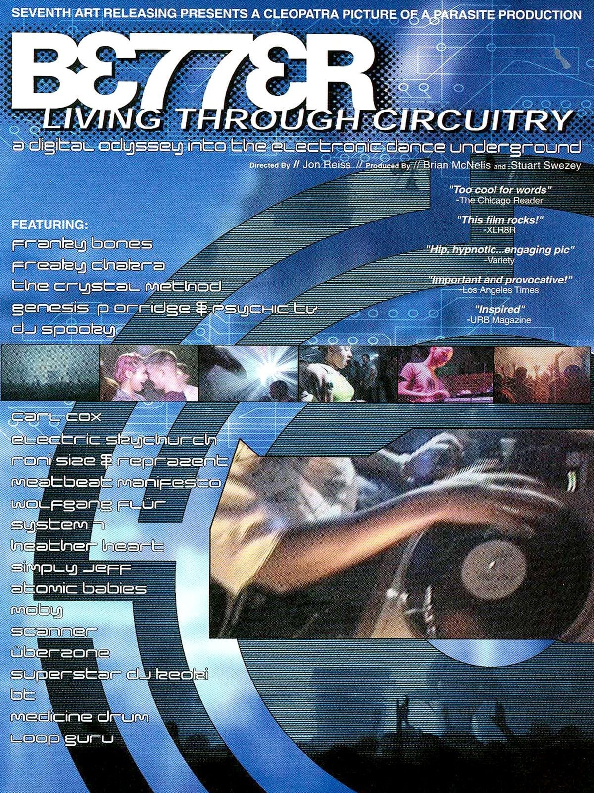 Better Living Through Circuitry (1999)