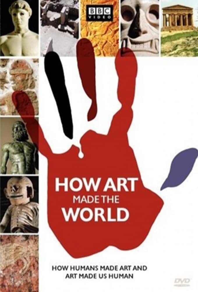How Art Made the World (2005-)