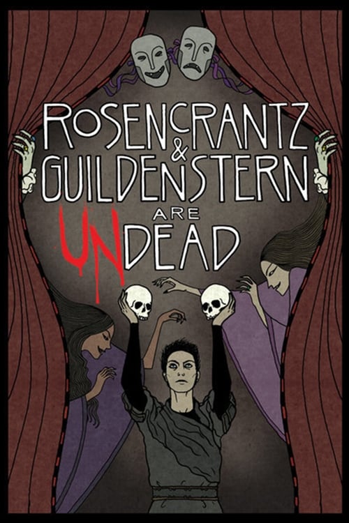 Rosencrantz and Guildenstern Are Undead (2009)